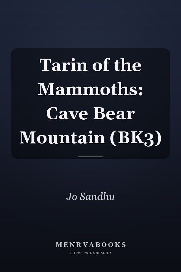 Tarin of the Mammoths: Cave Bear Mountain (BK3)