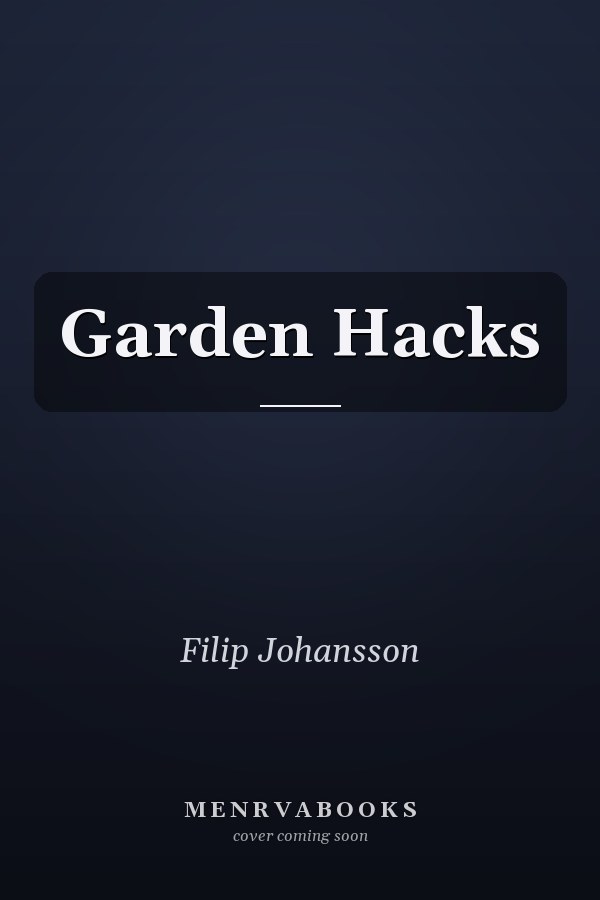 Garden Hacks