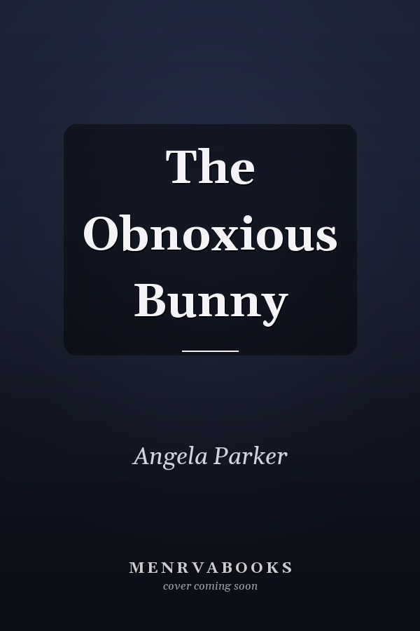 The Obnoxious Bunny