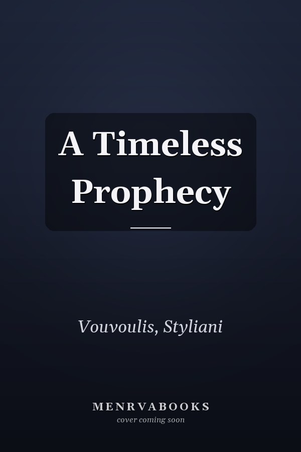 A Timeless Prophecy