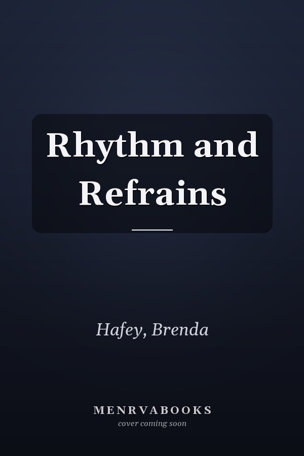 Rhythm and Refrains