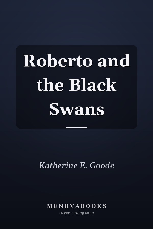 Roberto and the Black Swans
