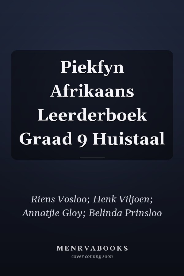 Piekfyn Afrikaans Leerderboek Graad 9 Huistaal