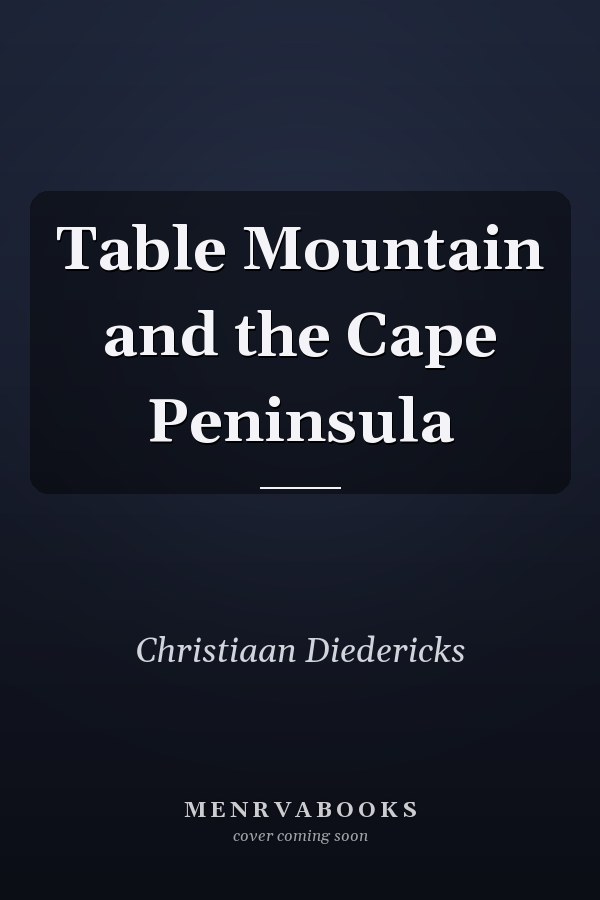 Table Mountain and the Cape Peninsula