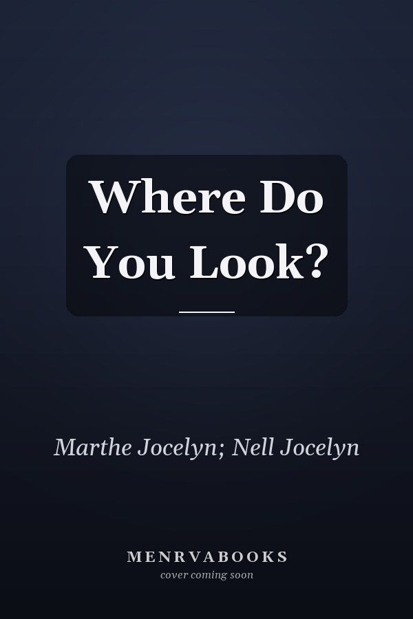 Where Do You Look?