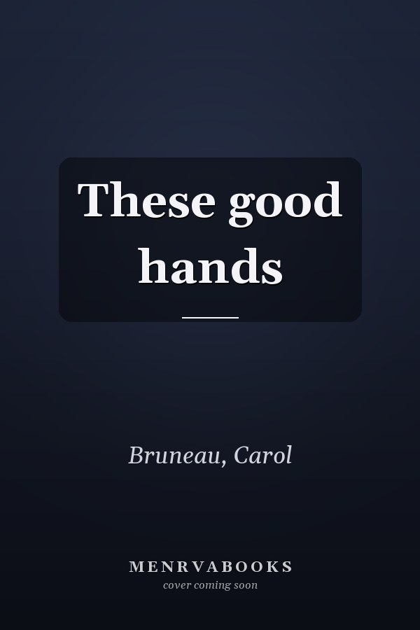 These good hands