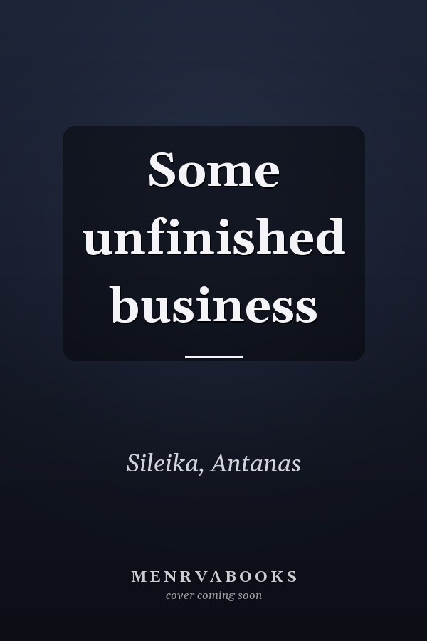 Some unfinished business