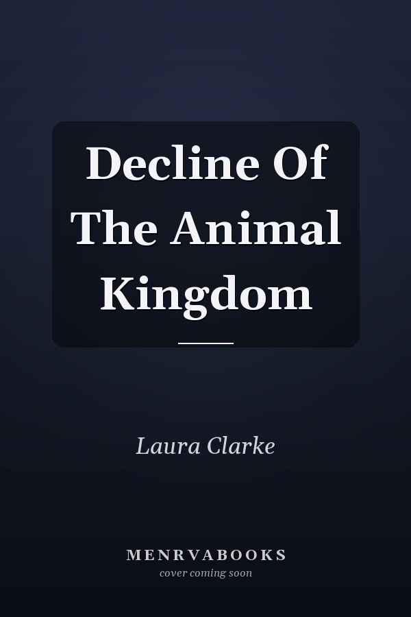 Decline Of The Animal Kingdom