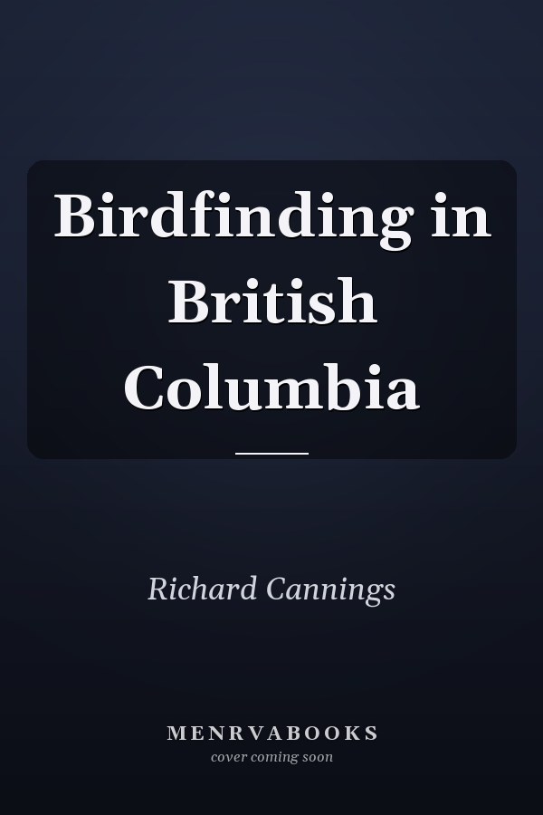 Birdfinding in British Columbia