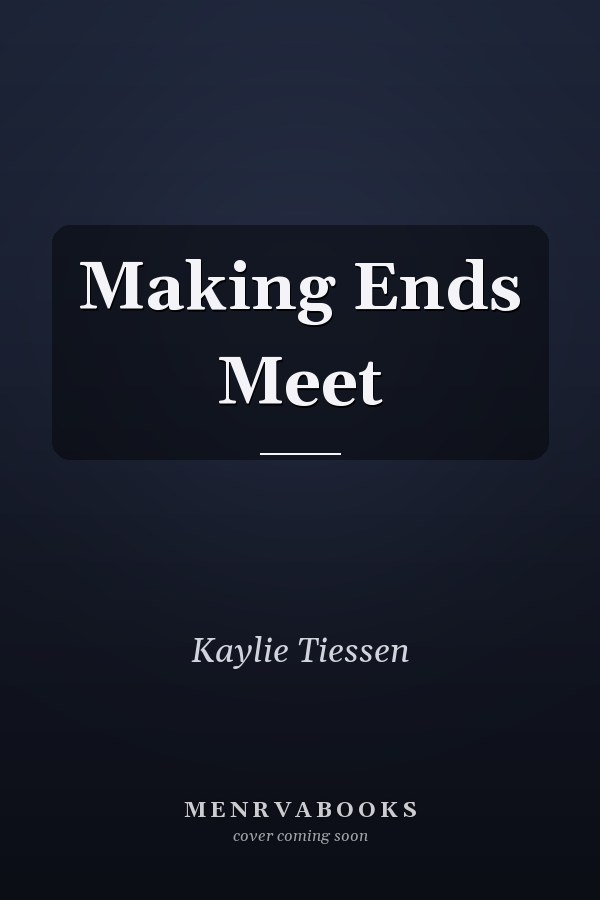 Making Ends Meet