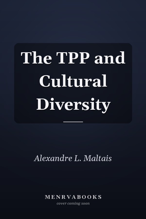The TPP and Cultural Diversity