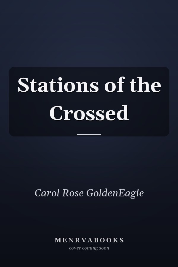 Stations of the Crossed