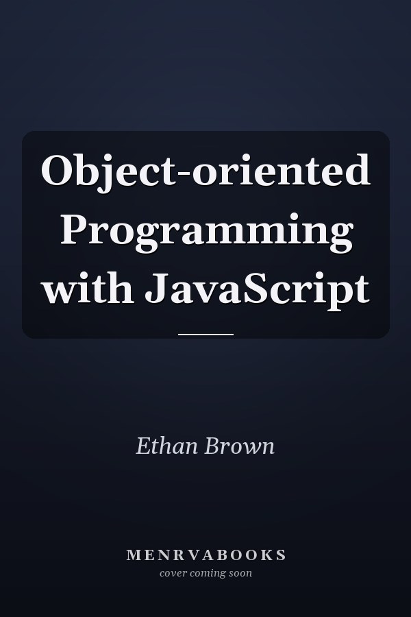 Object-oriented Programming with JavaScript