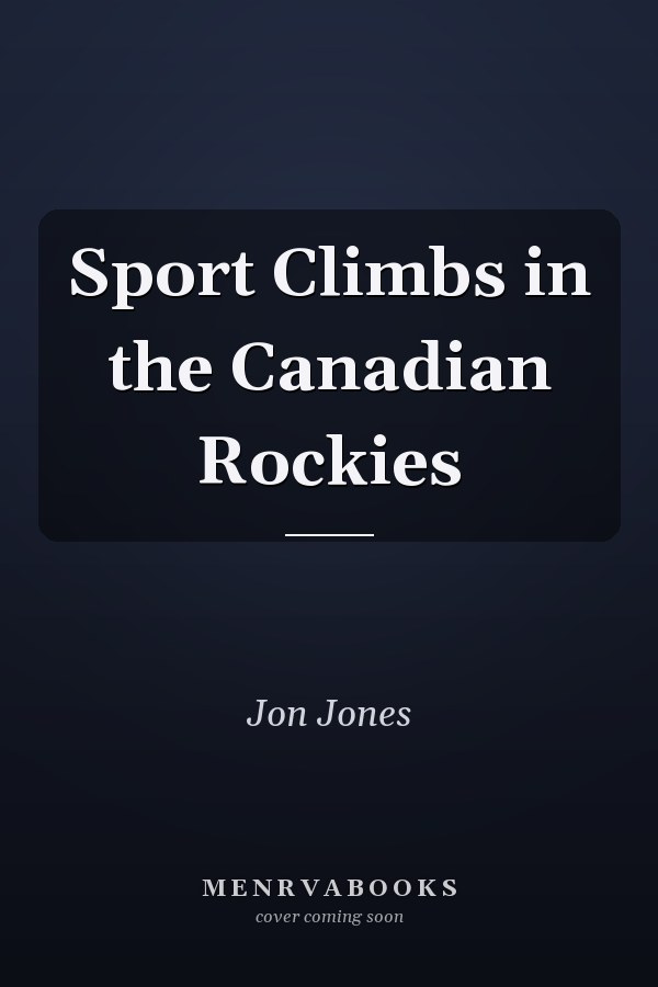 Sport Climbs in the Canadian Rockies