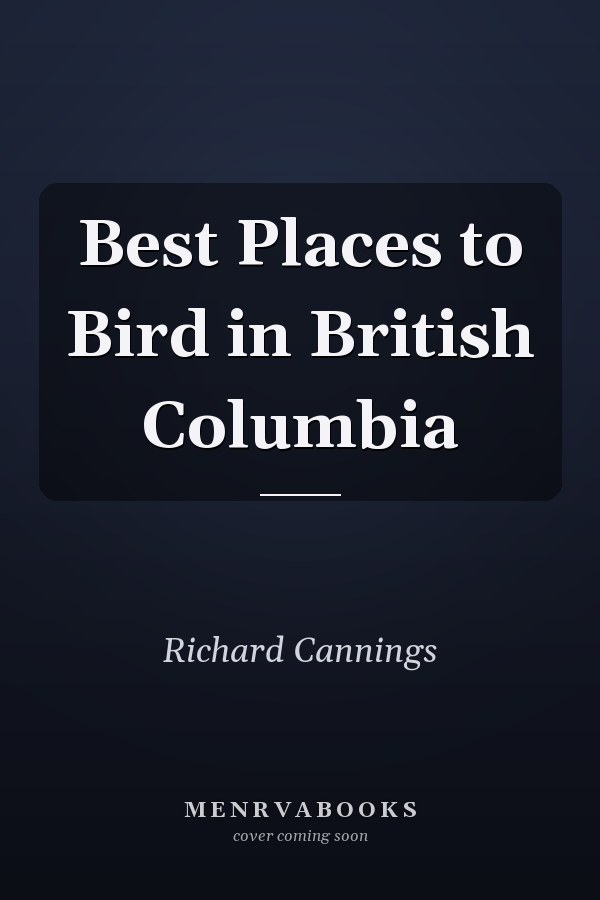 Best Places to Bird in British Columbia
