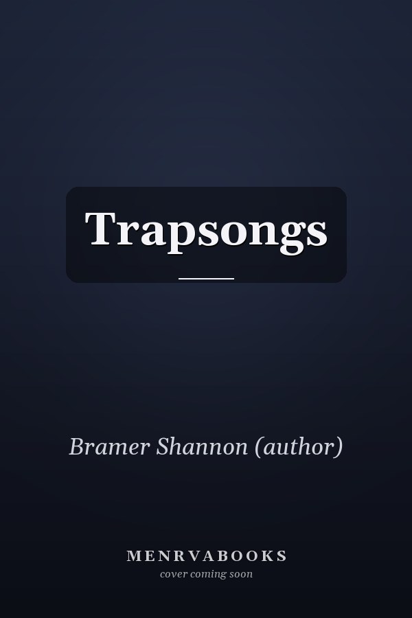 Trapsongs