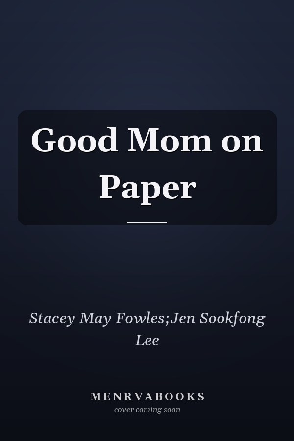 Good Mom on Paper