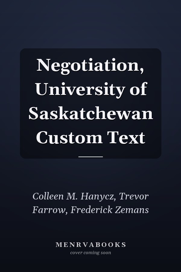 Negotiation, University of Saskatchewan Custom Text