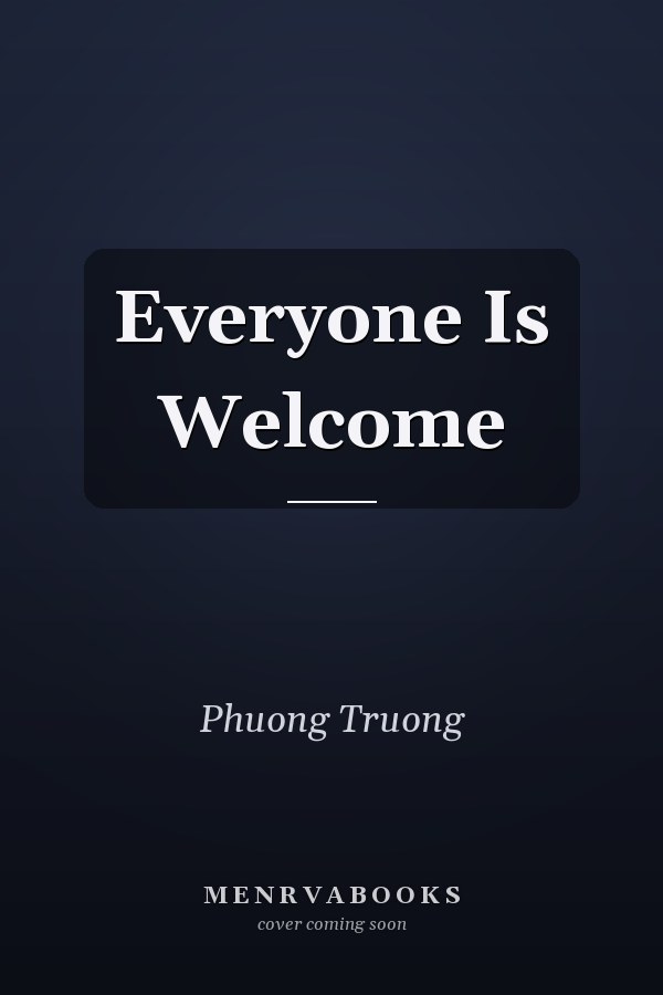 Everyone Is Welcome