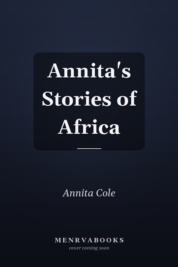 Annita's Stories of Africa