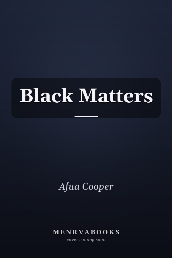 Black Matters