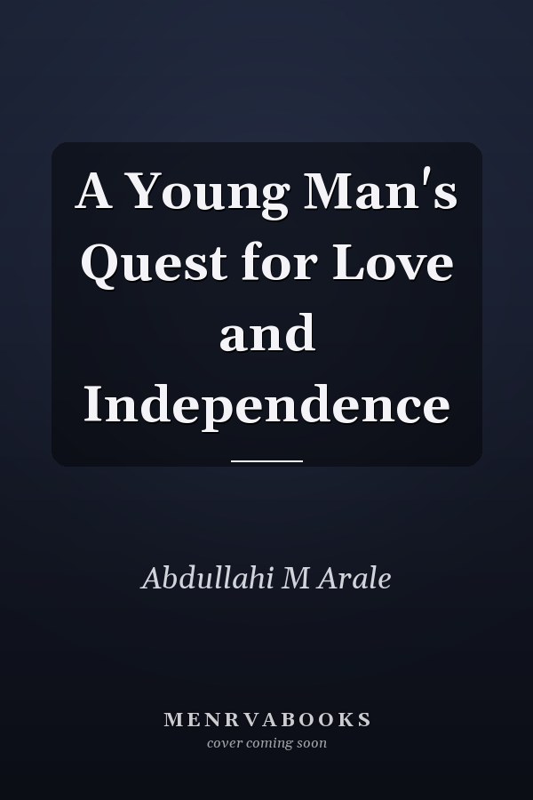 A Young Man's Quest for Love and Independence