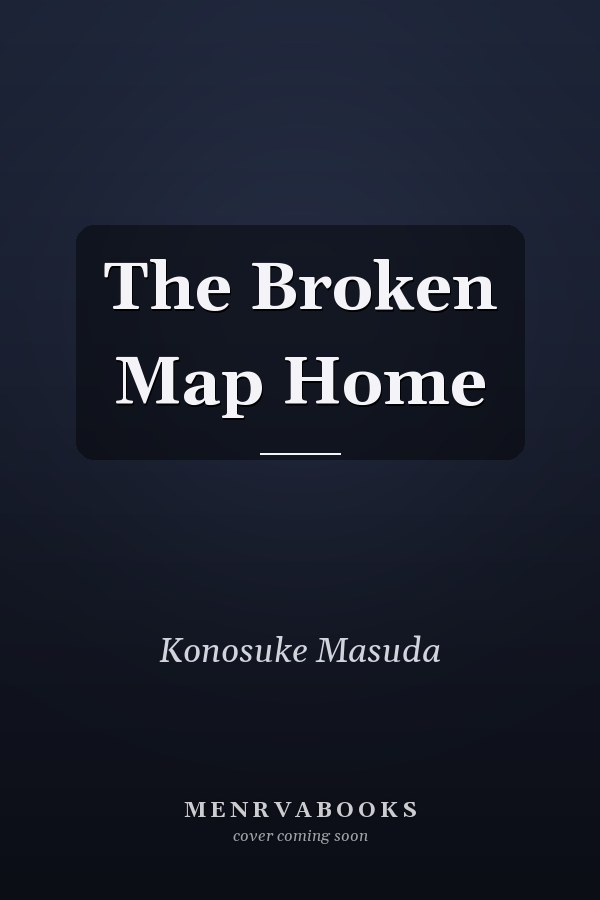 The Broken Map Home