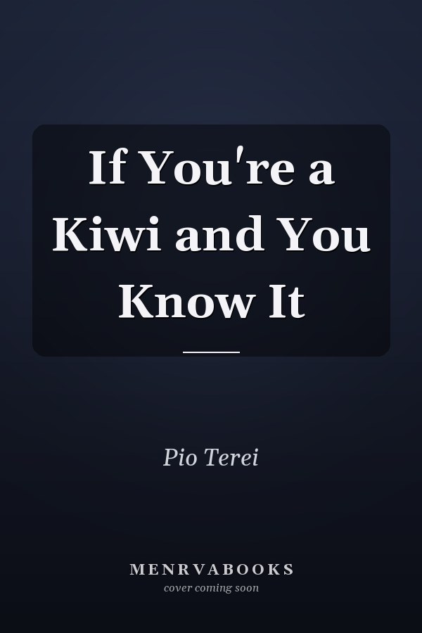 If You're a Kiwi and You Know It