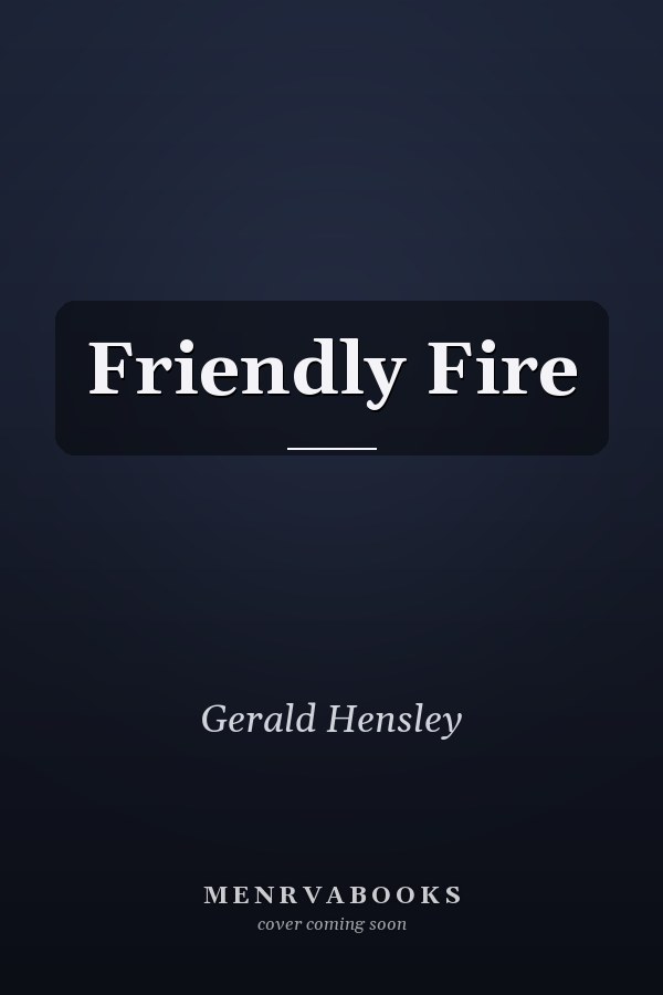 Friendly Fire