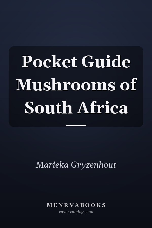 Pocket Guide Mushrooms of South Africa