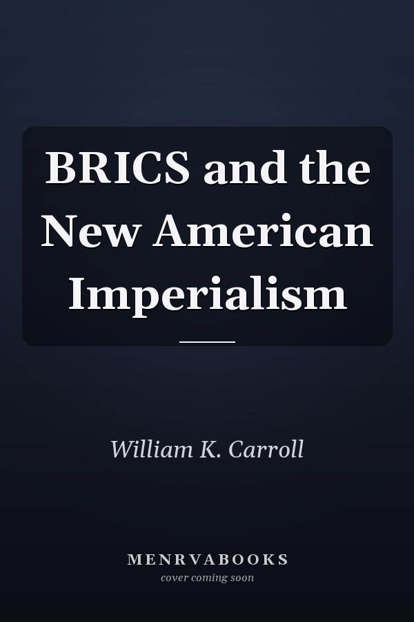 BRICS and the New American Imperialism