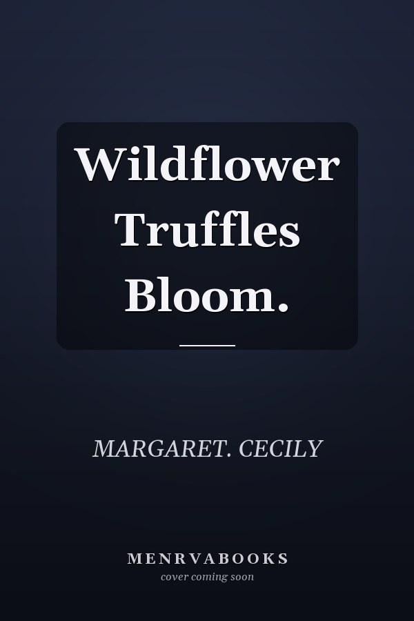 Wildflower Truffles Bloom.