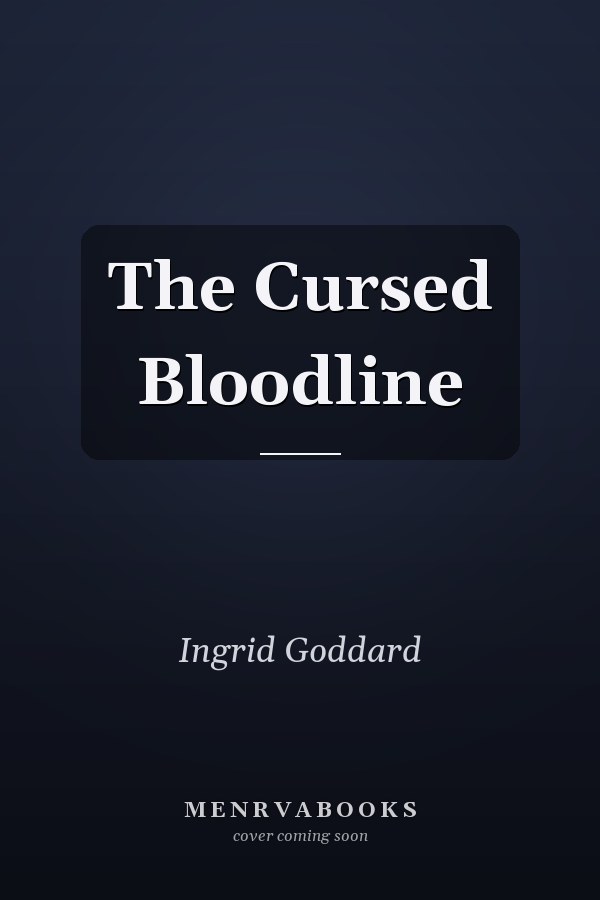 The Cursed Bloodline