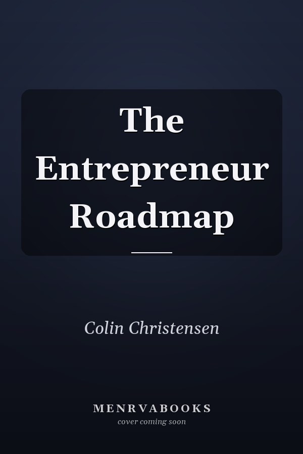 The Entrepreneur Roadmap
