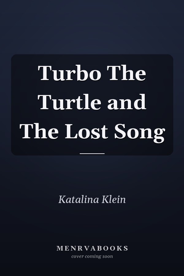 Turbo The Turtle and The Lost Song