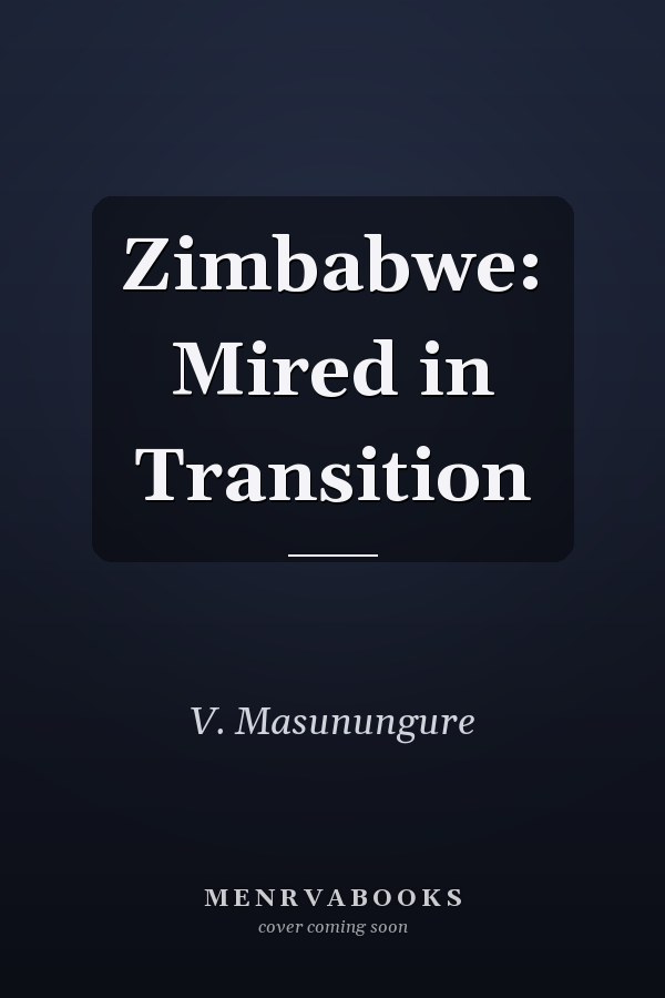 Zimbabwe: Mired in Transition
