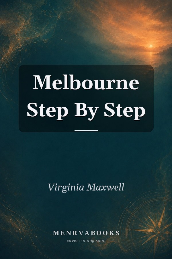 Melbourne Step By Step
