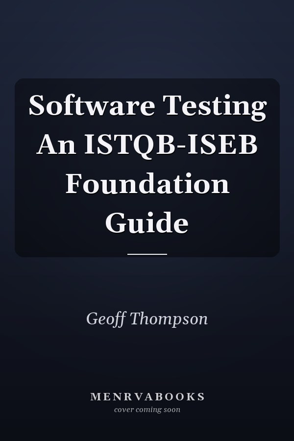 Software Testing An ISTQB-ISEB Foundation Guide