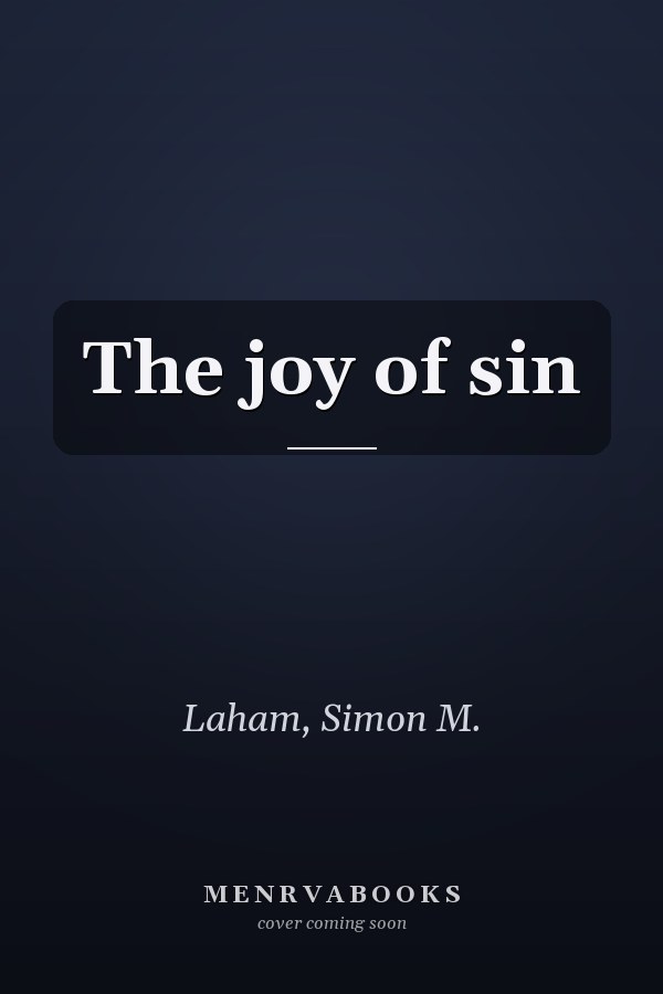 The joy of sin