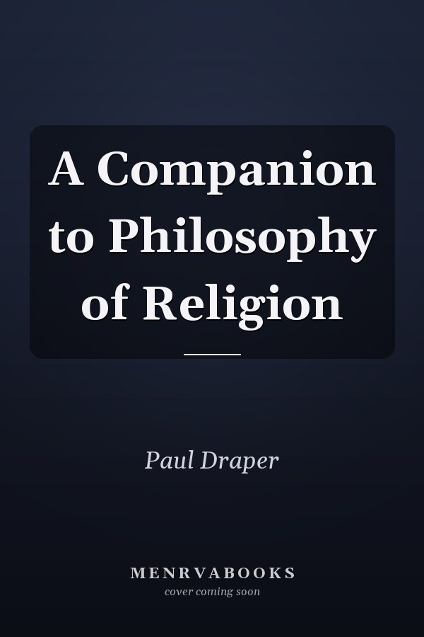 A Companion to Philosophy of Religion