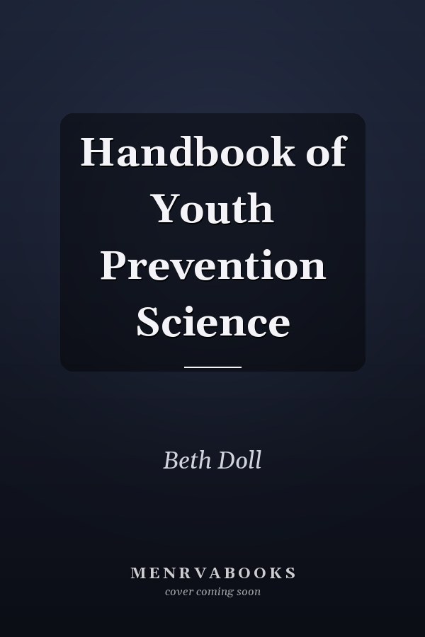 Handbook of Youth Prevention Science