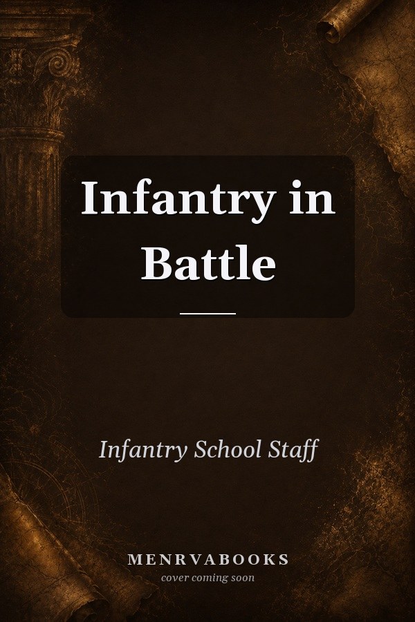 Infantry in Battle