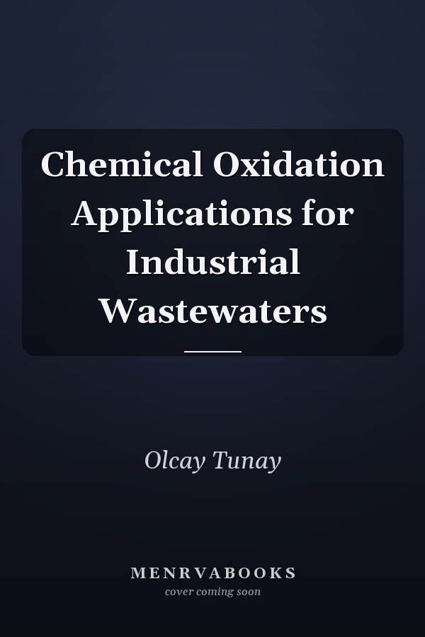 Chemical Oxidation Applications for Industrial Wastewaters