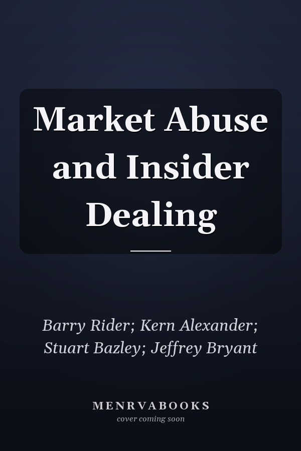 Market Abuse and Insider Dealing