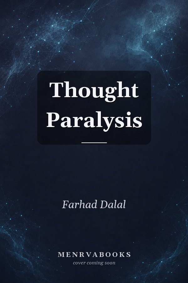 Thought Paralysis