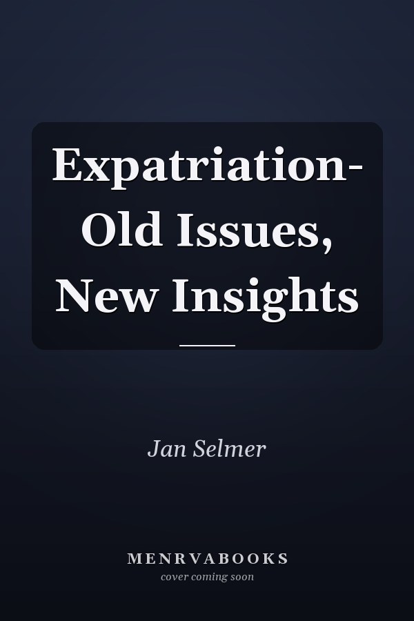 Expatriation- Old Issues, New Insights