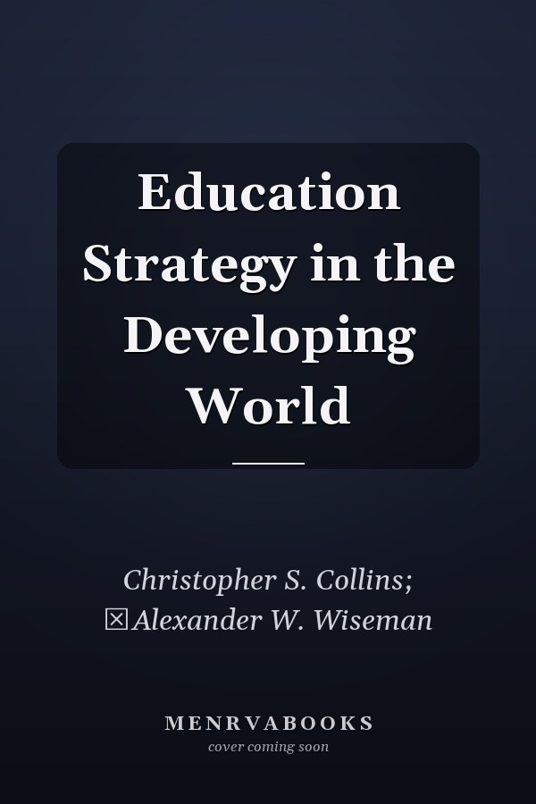 Education Strategy in the Developing World
