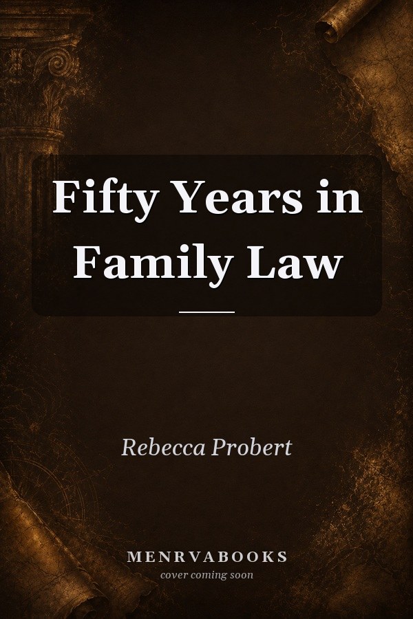 Fifty Years in Family Law