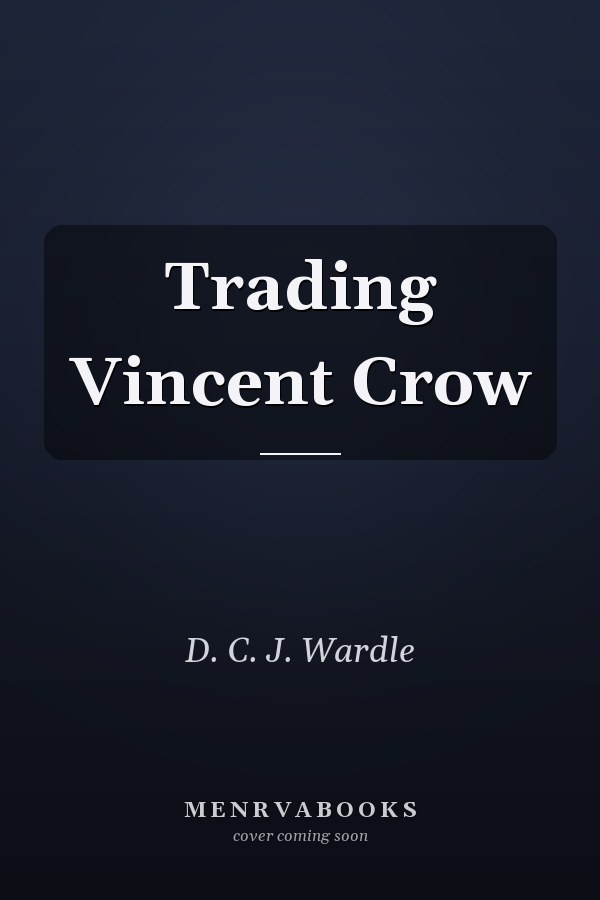 Trading Vincent Crow