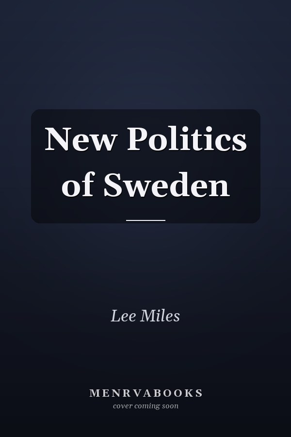 New Politics of Sweden
